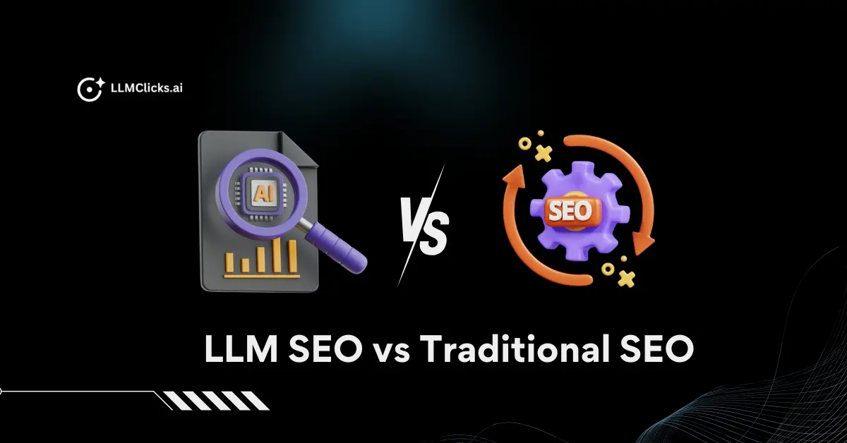Illustration comparing Traditional SEO search results with AI-generated answers for LLM Visibility.