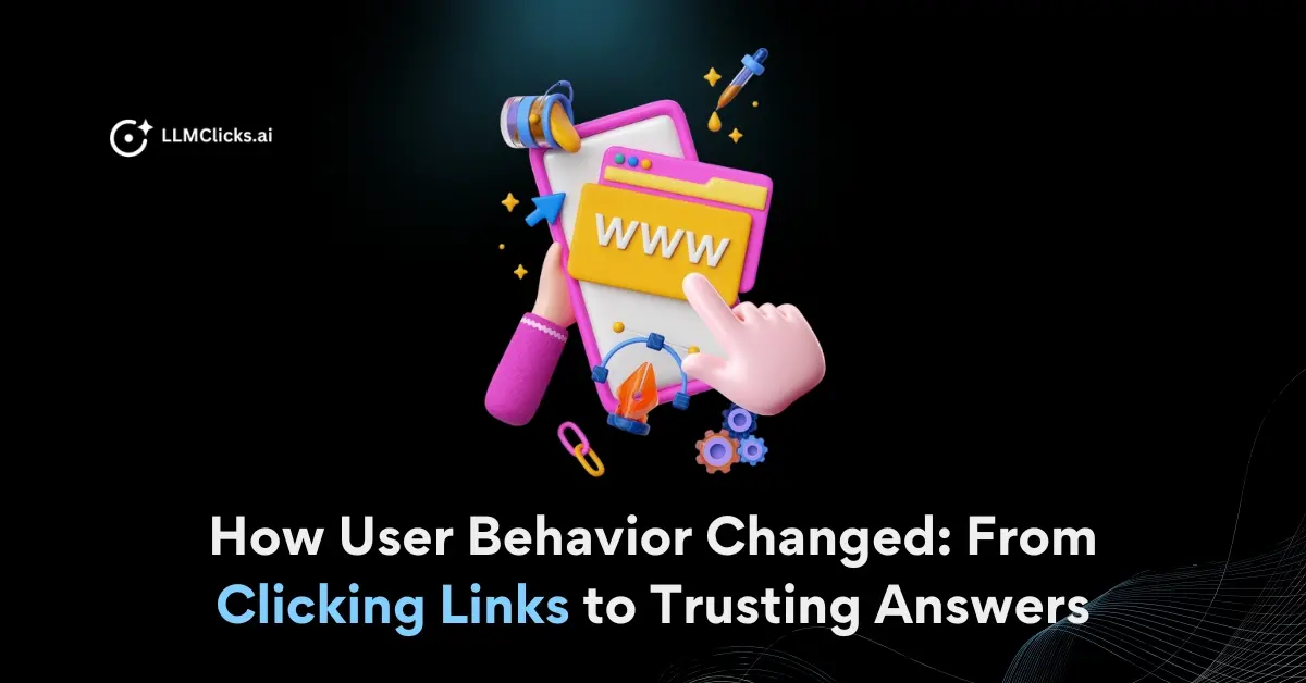 Illustration showing shift in user behavior from clicking search links to trusting AI answers